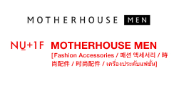 NU+ 1F, MOTHERHOUSE MEN, Fashion Accessories