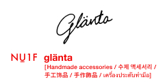 NU 1F, glänta, Handmade Accessories